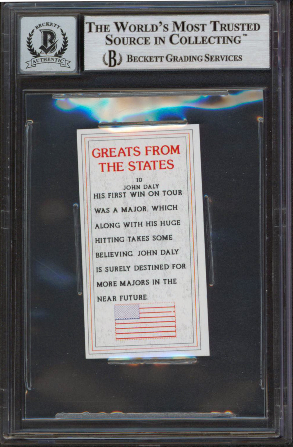 John Daly Signed 1994 Greats From The States #1 Card Auto 10! BAS Slabbed